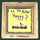 Is The Actor Happy?